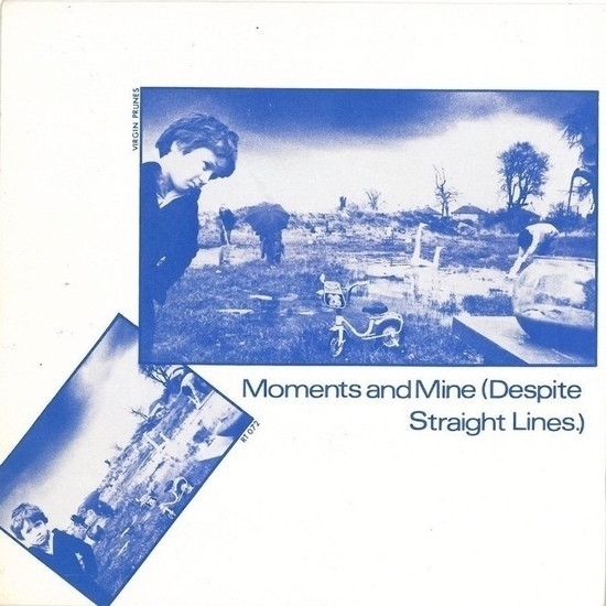 Moments And Mine (Despite Straight Lines) (Single, 1981)