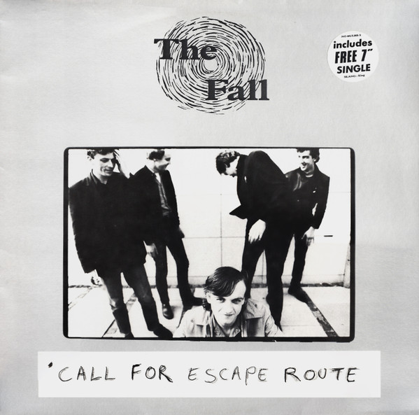 The Fall – Call For Escape Route (1984, single)