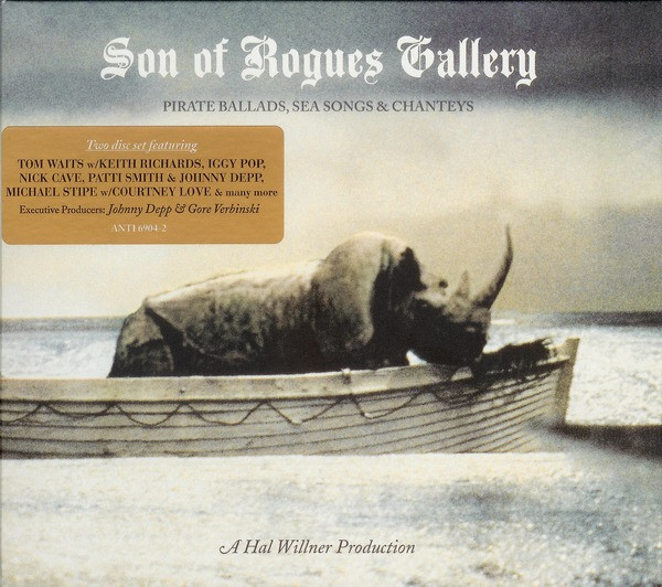 Son Of Rogues Gallery (Pirate Ballads, Sea Songs & Chanteys) (2013, album)