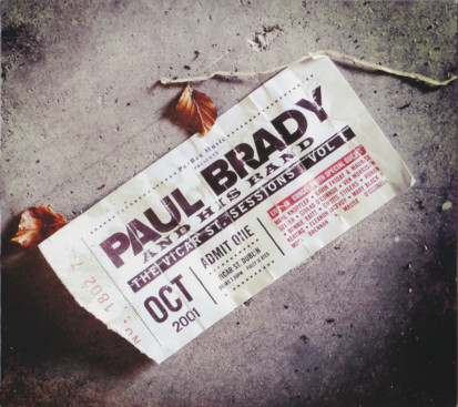 Paul Brady – The Vicar Street Sessions Vol 1. (2015, CD)