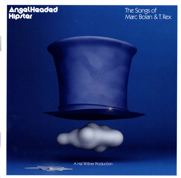 AngelHeaded Hipster: The Songs Of Marc Bolan & T. Rex (2020, album)