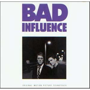 Bad Influence (1990, soundtrack)