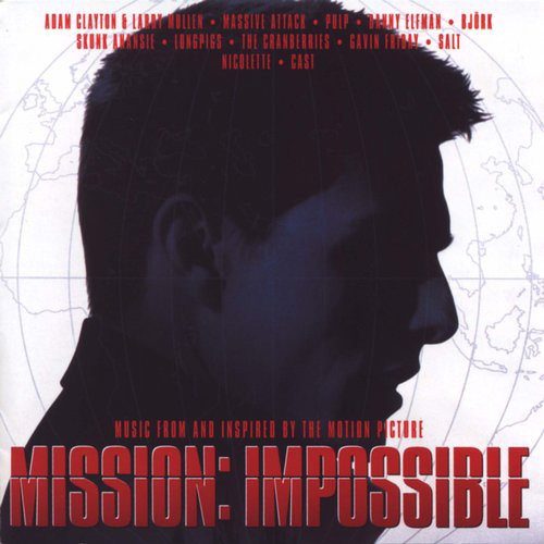 Mission Impossible – Music from and Inspired by the Motion Picture (1996)