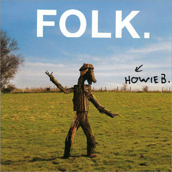 Folk – Howie B (2001, album)