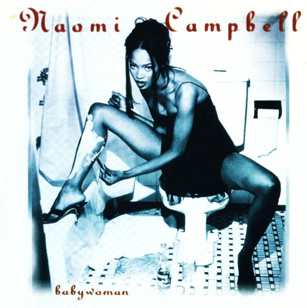 Naomi Campbell – Babywoman (1994, Album)