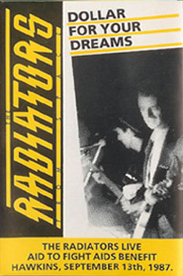 The Radiators – Dollars For Your Dreams (1988)
